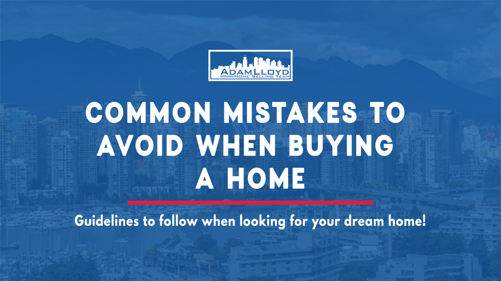 8 Mistakes to Avoid When Buying a Home